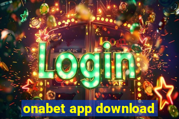 onabet app download